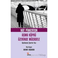 Nat Pinkerton Asma Köprü Üzerinde Mücadele Açıklamalı Çevrim Yazı