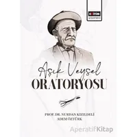 Aşık Veysel Oratoryosu - Nurdan Kızıldeli - Eğitim Yayınevi - Bilimsel Eserler