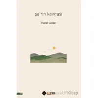 Şairin Kavgası - Murat Aslan - Aryen Yayınları