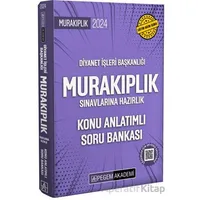 2024 Diyanet İşleri Başkanlığı Murakıplık Sınavlarına Hazırlık Konu Anlatımlı Soru Bankası
