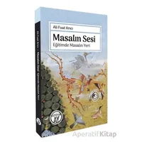 Masalın Sesi - Ali Fuat Arıcı - Büyüyen Ay Yayınları