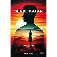 Sende Kalan - Musa Yıldız - Gülnar Yayınları