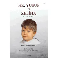 Hz. Yusuf ve Zeliha - Mete Deniz - Armoni Yayıncılık
