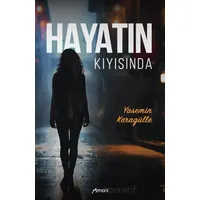 Hayatın Kıyısında - Yasemin Karagülle - Armoni Yayıncılık