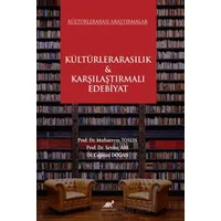 Kültürlerarası Araştırmalar Kültürlerarasılık & Karşılaştırmalı Edebiyat