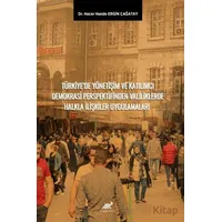 Türkiye’de Yönetişim ve Katılımcı Demokrasi Perspektifinden Valiliklerde Halkla İlişkiler Uygulamala