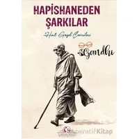 Hapishaneden Şarkılar - Mahatma Gandhi - Cağaloğlu Yayınevi