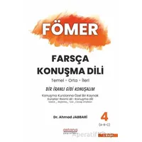 FÖMER Farsça Konuşma Dili - 4 Bir İranlı Bibi Konuşalım - Ahmad Jabbari - Astana Yayınları