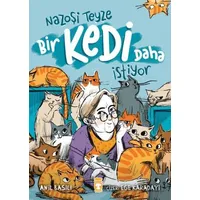 Nazoşi Teyze Bir Kedi Daha İstiyor - Anıl Basılı - Timaş Çocuk