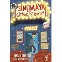 Sinemaya Gitmek İstiyorum - Haktan Kaan İçel - Timaş Çocuk