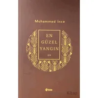 En Güzel Yangın - Muhammed İnce - Şule Yayınları
