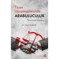 Ticari Uyuşmazlıklarda Arabuluculuk - Read Almasrı - Fecr Yayınları
