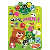 Neşeli Baloncuklar Biz De Alırız! - Kolektif - 0-6 Yaş Yayınları