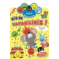 Neşeli Baloncuklar Biz De Yapabiliriz! - Kolektif - 0-6 Yaş Yayınları