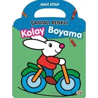 Çantalı Renkli Kolay Boyama- Mavi Kitap - Kolektif - 0-6 Yaş Yayınları
