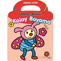 Çantalı Renkli Kolay Boyama- Kırmızı Kitap - Kolektif - 0-6 Yaş Yayınları