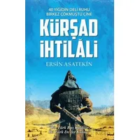 Kürşad İhtilali - Ersin Asatekin - Tunç Yayıncılık