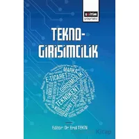 Tekno-Girişimcilik - Mustafa Yücel - Eğitim Yayınevi - Bilimsel Eserler