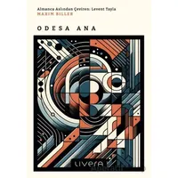 Odesa Ana - Maxim Biller - Livera Yayınevi