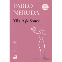 Yüz Aşk Sonesi - Pablo Neruda - Doğan Kitap