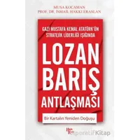 Lozan Barış Antlaşması - Musa Kocaman - Halk Kitabevi