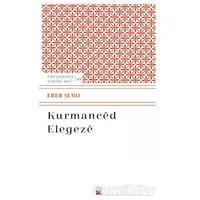 Kurmanced Elegeze - Ereb Şemo - Lis Basın Yayın