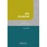 Din Felsefesi - Özcan Akdağ - Kimlik Yayınları