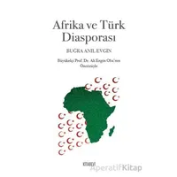 Afrika ve Türk Diasporası - Buğra Anıl Evgin - Kitabevi Yayınları