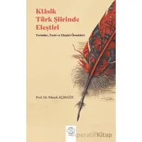 Klasik Türk Şiirinde Eleştiri Terimler, ve Eleştiri Örnekleri) - Namık Açıkgöz - Post Yayınevi