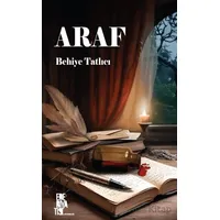 Araf - Behliye Tatlıcı - Edebiyatist