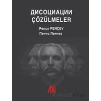 Çözülmeler - Penço Pençev - Baygenç Yayıncılık