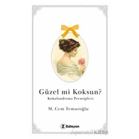 Güzel mi Koksun? - M. Cem Temuroğlu - Edisyon Kitap