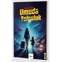 Umuda Yolculuk - Şükrü Uyar - Ritim Plus Yayınları