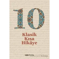 10 Klasik Kısa Hikaye - Kolektif - Tefrika Yayınları
