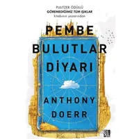 Pembe Bulutlar Diyarı - Anthony Doerr - Diyojen Yayıncılık
