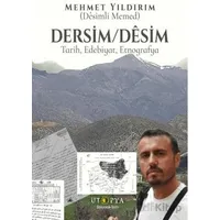 Dersim / Desim - Mehmet Yıldırım - Ütopya Yayınevi