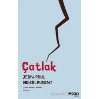 Çatlak - Jean-Paul Didierlaurent - Can Yayınları