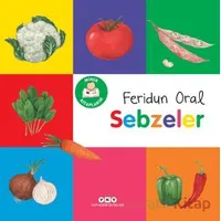 Minik Kitaplarım - Sebzeler - Feridun Oral - Yapı Kredi Yayınları