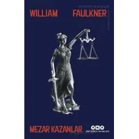 Mezar Kazanlar - William Faulkner - Yapı Kredi Yayınları