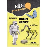 Bilgi Parçacıkları - Robot Nedir? - Laura Ertimo - Yapı Kredi Yayınları