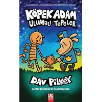 Köpek Adam 10 - Ulumalı Tepeler - Dav Pilkey - Altın Kitaplar