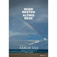 Kırık Beşten Altmış Beşe - Faruk Sile - Boyut Yayın Grubu