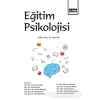 Eğitim Psikolojisi - Nur Akbulut Kılıçoğlu - Eğitim Yayınevi - Ders Kitapları