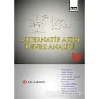 Alternatif Akım Devre Analizi - Tahir Karakoç - Eğitim Yayınevi - Ders Kitapları
