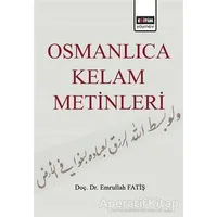 Osmanlıca Kelam Metinleri - Emrullah Fatiş - Eğitim Yayınevi - Ders Kitapları