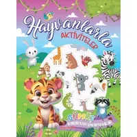 Hayvanlarla Aktiviteler - Kolektif - Yumurcak Yayınları