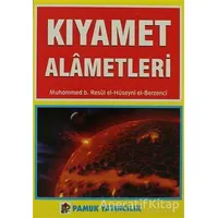 Kıyamet Alametleri (Kıyamet-004) - Muhammed B. Resul Al-Hüseyni - Pamuk Yayıncılık