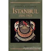 İstanbul 1914-1923 - Stefanos Yerasimos - İletişim Yayınevi