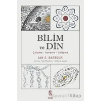 Bilim ve Din - Ian G. Barbour - İnsan Yayınları