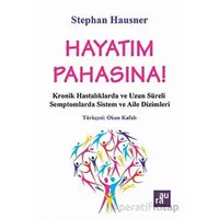Hayatım Pahasına! - Stephan Hausner - Aura Kitapları